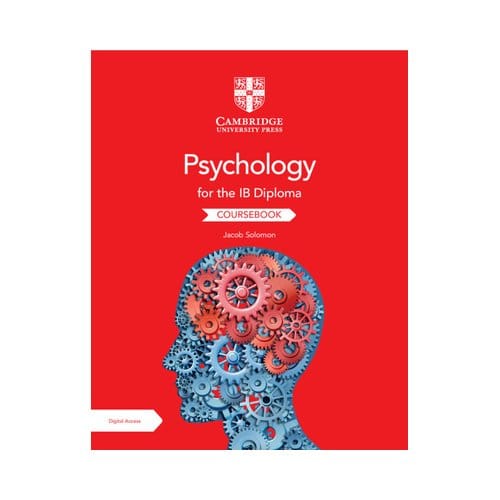 Psychology For The Ib Diploma Coursebook With Digital Access (2 Years) - Ib Diploma - Jacob Solomon