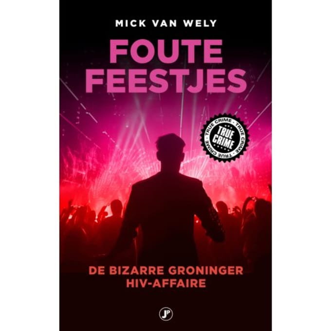 Foute Feestjes - Mick van Wely