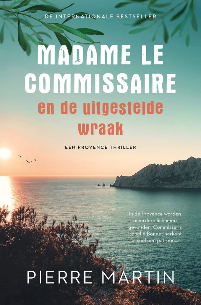 Madame Le Commissaire En De Uitgestelde Wraak - Madame Le Commissaire - Pierre Martin