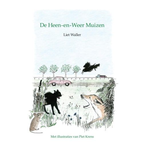 De Heen-En-Weer Muizen - Liet Waller