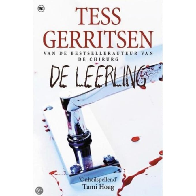 De Leerling - Rizzoli & Isles - Tess Gerritsen