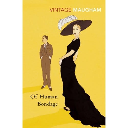Of Human Bondage - W. Somerset Maugham