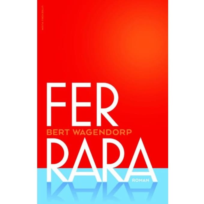 Ferrara - Bert Wagendorp
