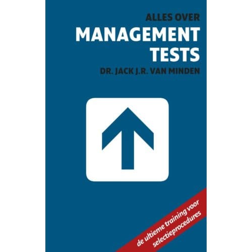 Alles Over Management Tests - Jack J.R. van Minden
