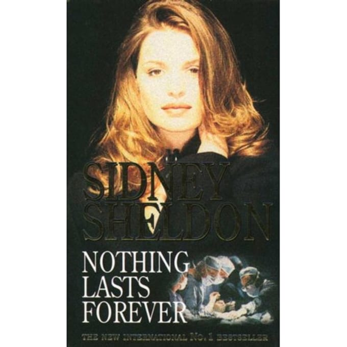 Nothing Lasts Forever - Sidney Sheldon