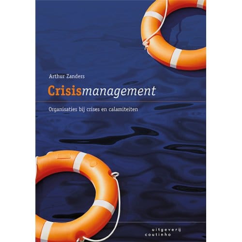 Crisismanagement - Arthur Zanders