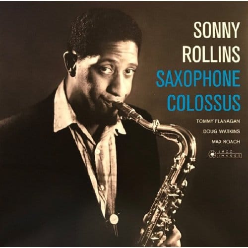 Saxophone Colossus (Deluxe Gatefold Edition)