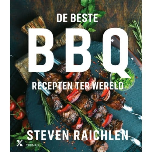 De Beste Bbq-Recepten Ter Wereld - Steven Raichlen