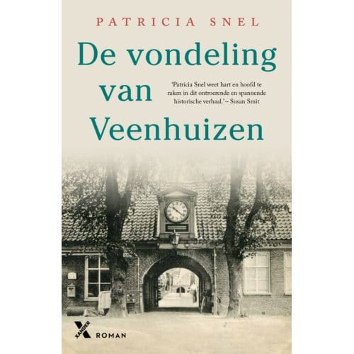 De Vondeling Van Veenhuizen - Patricia Snel