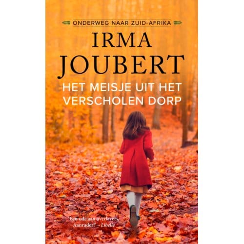 Het Meisje Uit Het Verscholen Dorp (Midprice-Editie) - Onderweg Naar Zuid-Afrika - Irma Joubert