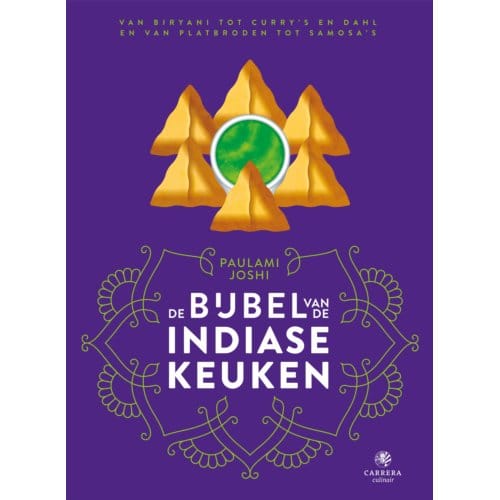 De Bijbel Van De Indiase Keuken - Landenbijbels - Paulami Joshi