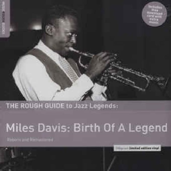 Miles Davis - Miles Davis: Birth Of A Legend (2 CD) (Special Edition) (Remastered)