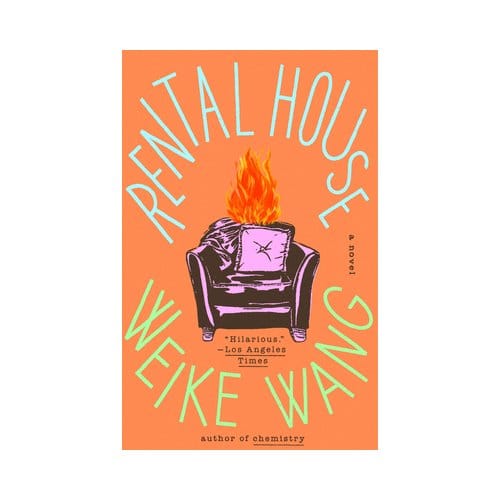 Rental House - Weike Wang