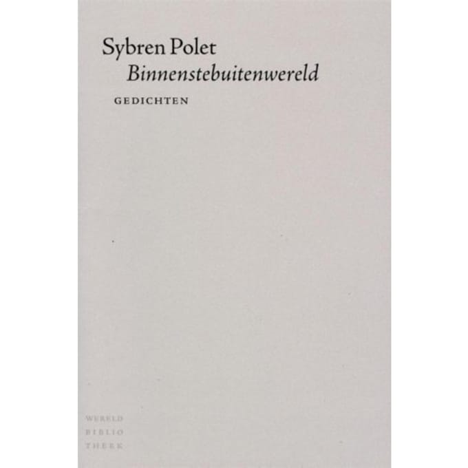 Binnenstebuitenwereld - Sybren Polet