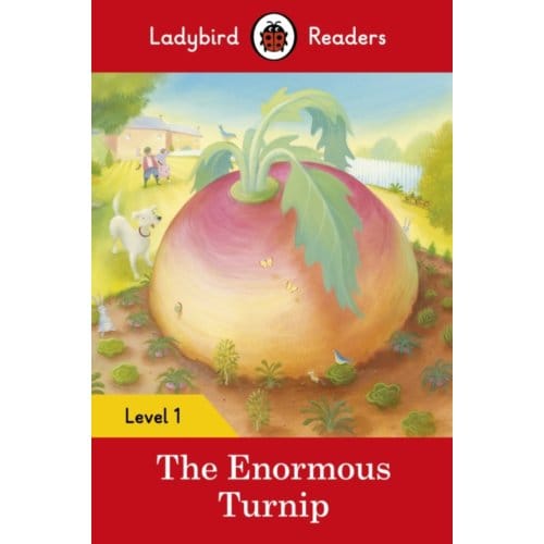 Ladybird Readers Level 1 - The Enormous Turnip (Elt Graded Reader) - Ladybird Readers - Ladybird