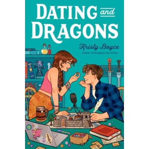 Dating And Dragons - Kristy Boyce
