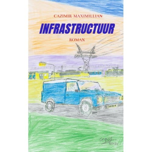 Infrastructuur - Cazimir Maximillian