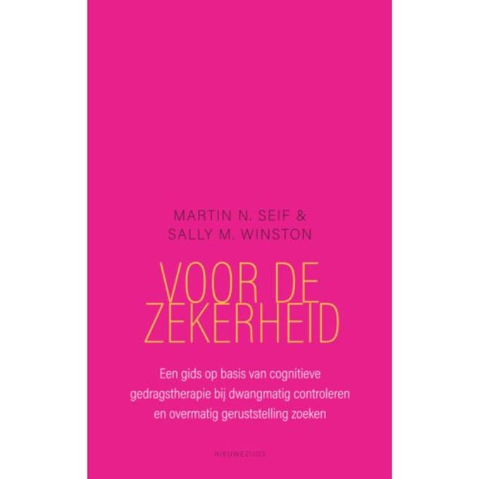 Voor De Zekerheid - Martin N. Seif