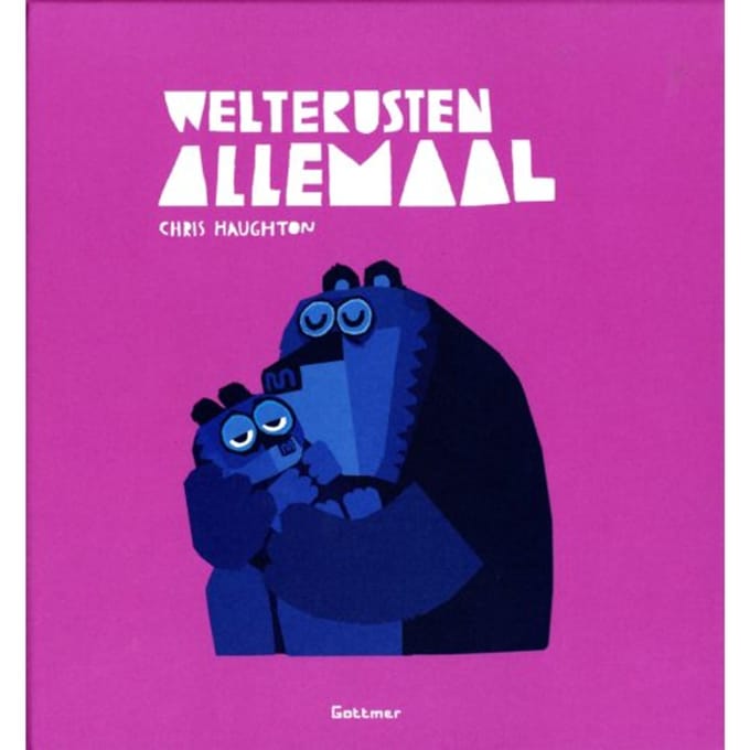 Welterusten Allemaal - Chris Haughton