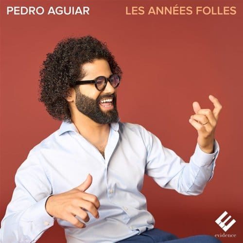 Pedro Aguiar - Les Années Folles (CD)