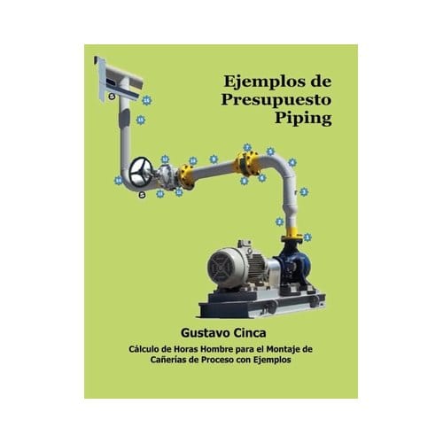 Ejemplos De Presupuesto - Piping - Process Piping - Gustavo Cinca