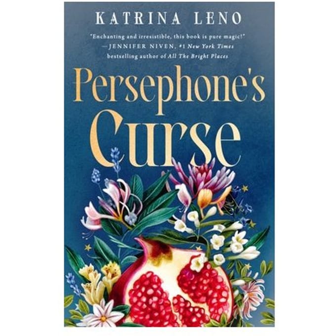 Persephone's Curse - Katrina Leno