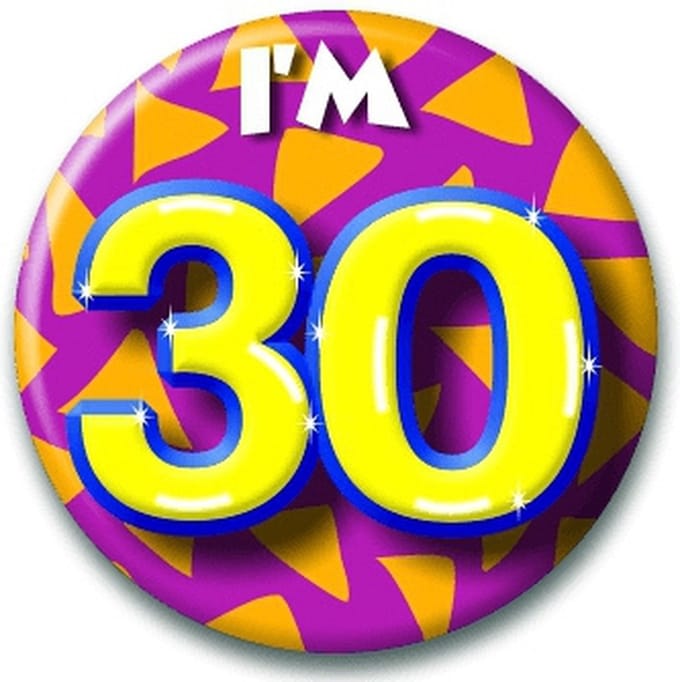 Verjaardags button I am 30 feest artikelen