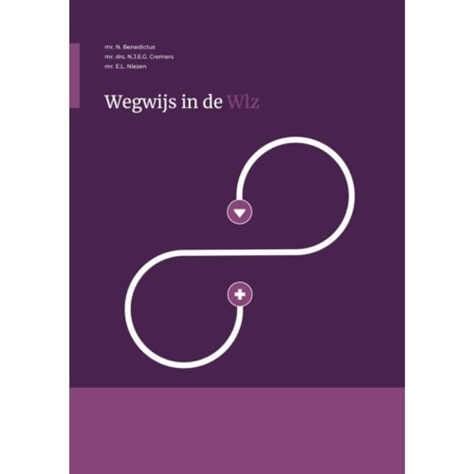 Wegwijs In De Wlz - Nicolette Cremers
