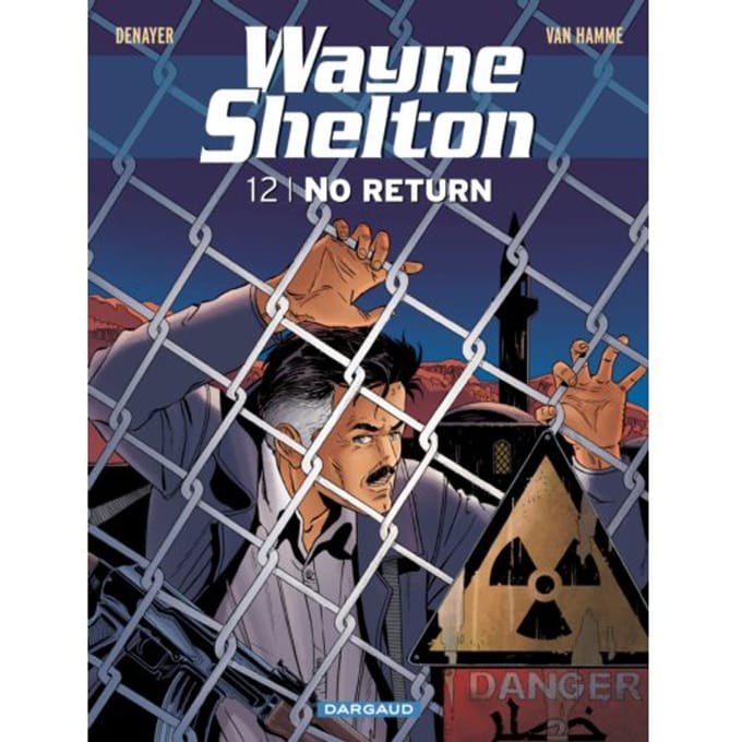 No Return - Wayne Shelton - Jean Van Hamme