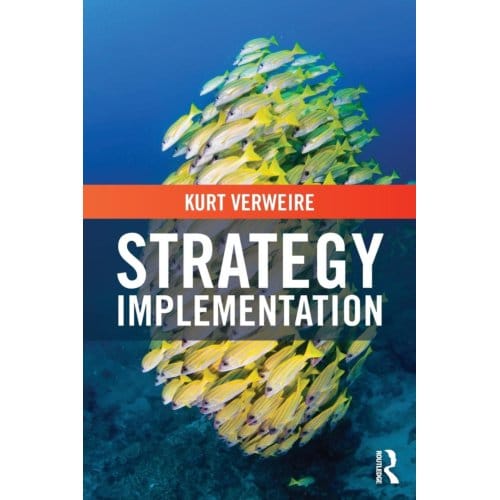 Strategy Implementation - Kurt (Vlerick Business School Ve