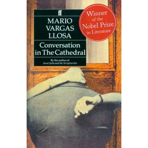 Conversation In The Cathedral - Mario Vargas Llosa