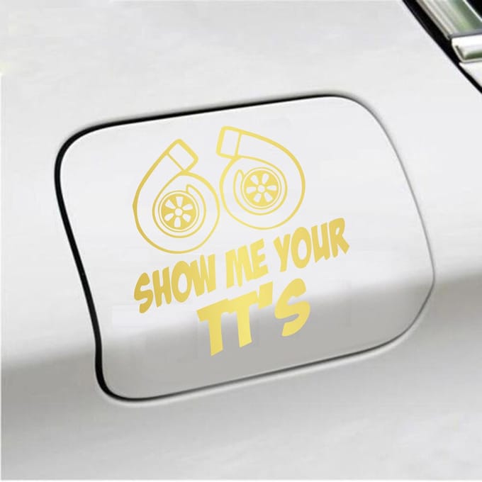 Bumpersticker - Show Me Your TTs - 15 X 15 - Goud