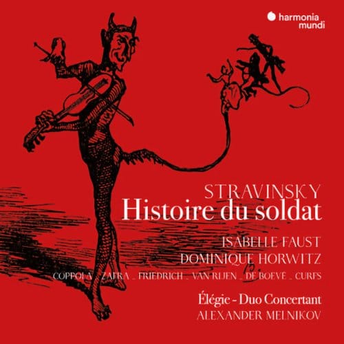 Isabelle Faust, Dominique Horwitz - Stravinsky: Histoire Du Soldat (CD)