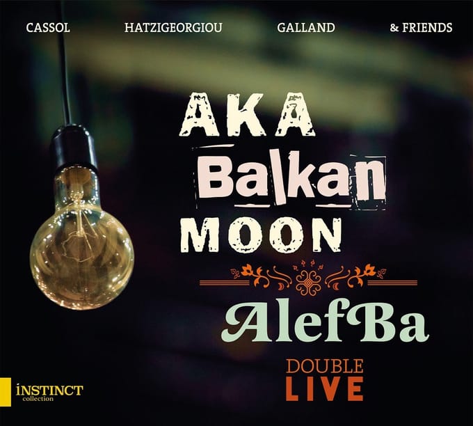 Aka Balkan Moon, AlefBa - Aka Balkan Moon / AlefBa : Double Live (2 CD)