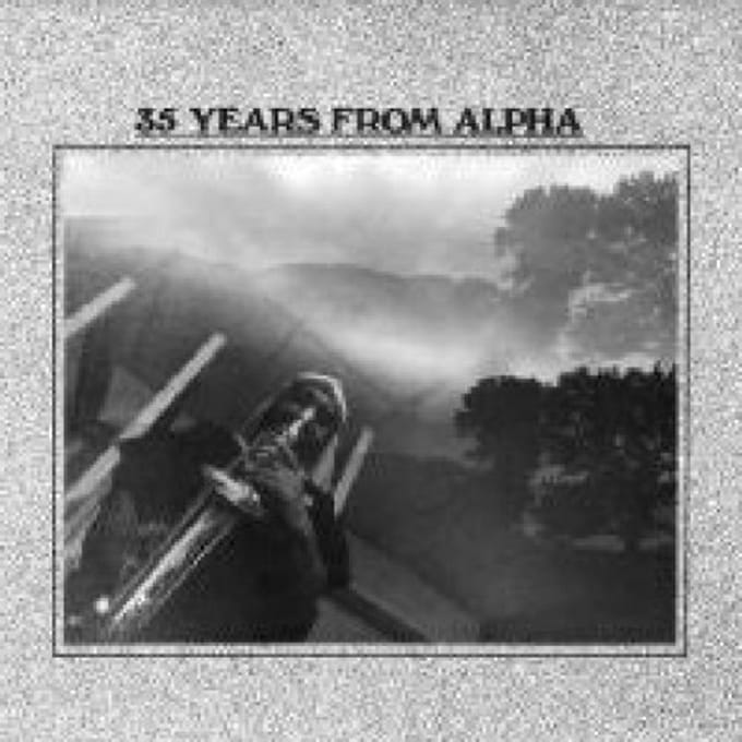 35 Years From Alpha - Headley Bennett