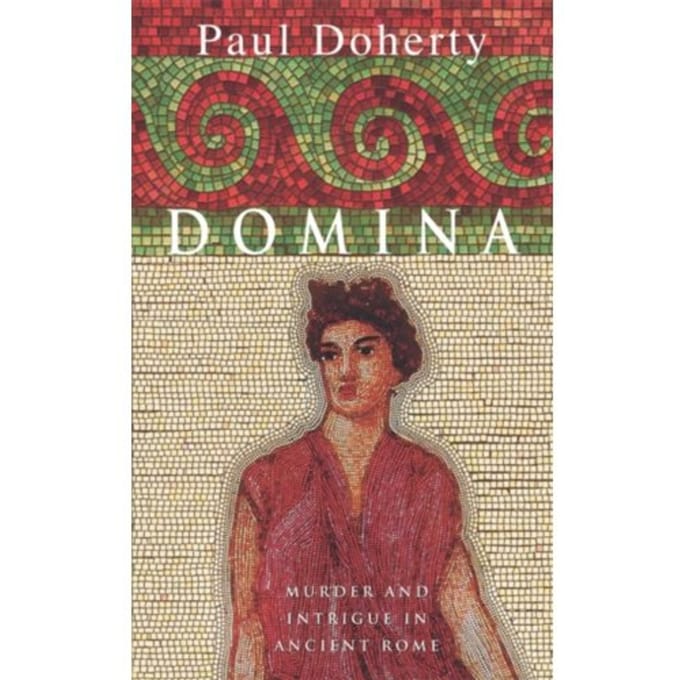 Domina - Paul Doherty Historical Mysteries - Paul Doherty
