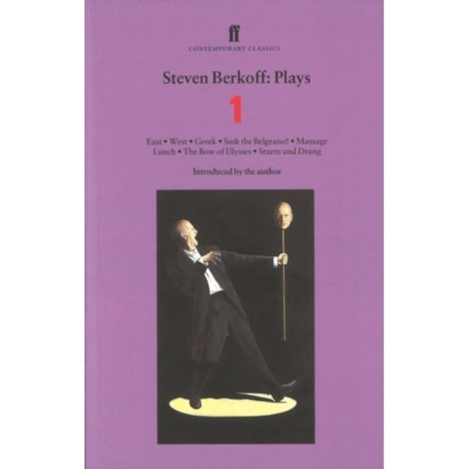 Steven Berkoff Plays 1 - Steven Berkoff