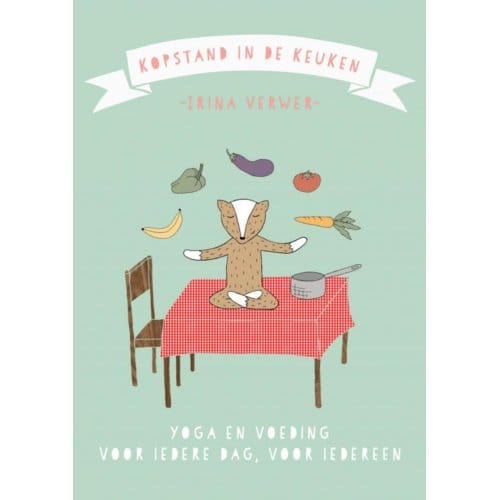Kopstand In De Keuken - Irina Verwer