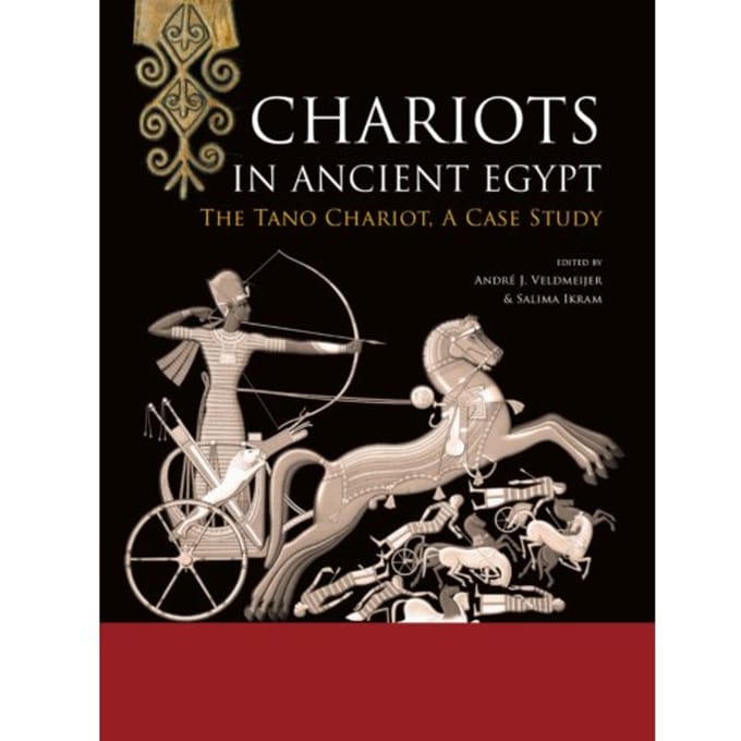 Chariots In Ancient Egypt - André Veldmeijer