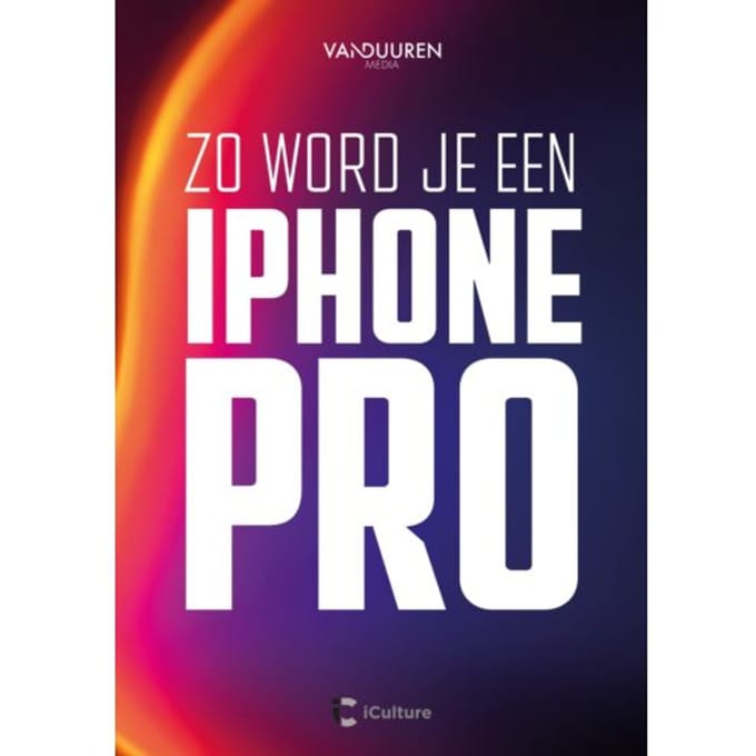 Zo Word Je Een Iphone-Pro - Team VDM