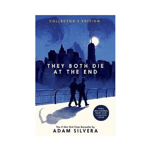 They Both Die At The End Collector's Edition - They Both Die At The End Series - Adam Silvera