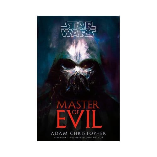 Star Wars: Master Of Evil - Star Wars - Adam Christopher