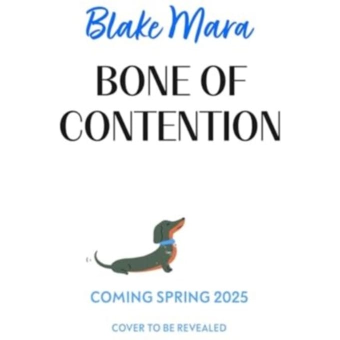 Bone Of Contention - Dog Park Detectives - Blake Mara