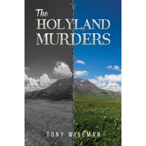 The Holyland Murders - Wiseman, Tony