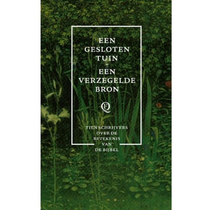 Een Gesloten Tuin, Een Verzegelde Bron - Diverse auteurs