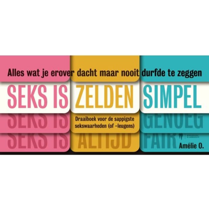 Seks Is Zelden Simpel - Amélie O.