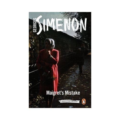 Maigret's Mistake - Inspector Maigret - Georges Simenon