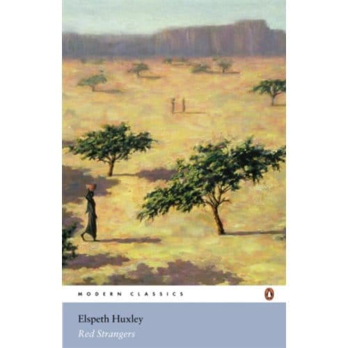 Red Strangers - Penguin Modern Classics - Elspeth Huxley