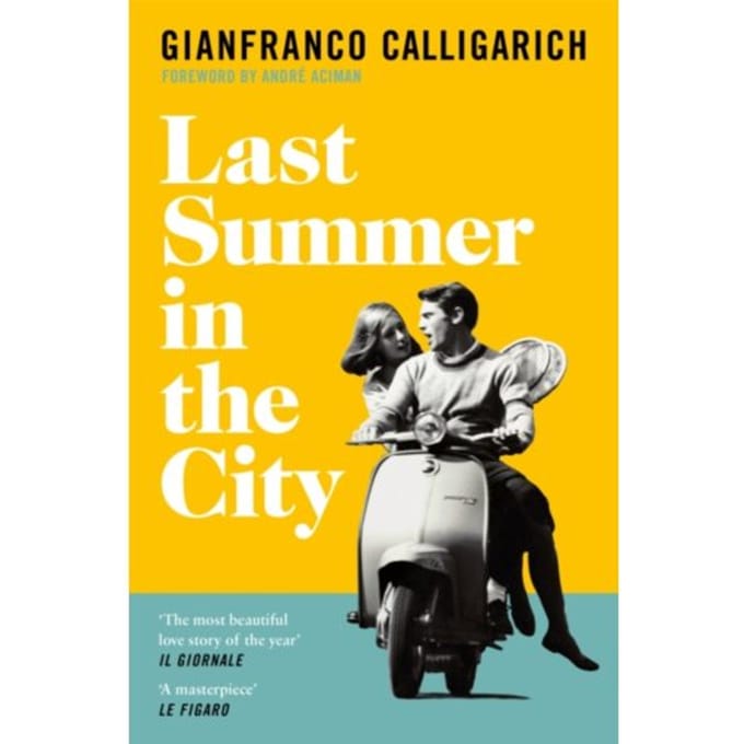 Last Summer In The City - Gianfranco Calligarich