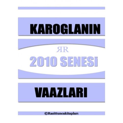 Rasit Tuncanın 2010 Senesinde Yaptığı Tasavvufi Vaazlar - Raşit Tunca